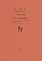 DOCTRINE DE LA SCIENCE - EXPOSE DE 1812, Exposé de 1812