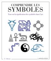 Comprendre les symbôles, tout sur la signification des symboles dans l'art