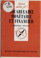 VOCABULAIRE MONETAIRE ET FINANCIER