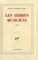 Les Arbres musiciens