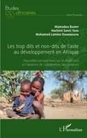 Les trop dits et non-dits de l'aide au développement en Afrique, Nouvelles perspectives sur la dispersion et l'absence de coordination des bailleurs