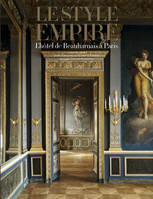 Le style Empire, L'hôtel de Beauharnais à Paris