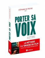 Porter sa voix, S'affirmer par la parole