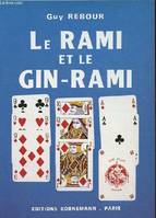 Le Rami et le gin-rami