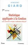 Statistique appliquée à la gestion avec exercices corrigés et utilisation d'exce, avec exercices corrigés et utilisation d'Excel