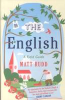 The English: A Field Guide