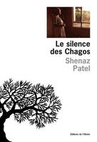 Littérature francaise (L'Olivier) Le Silence des Chagos