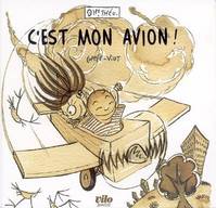 Oh ! Théo, C'est mon avion !