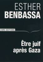 ETRE JUIF APRES GAZA