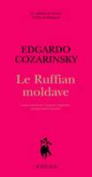 Le Ruffian moldave, roman