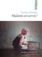 Madame est servie !, Une nouvelle enquête de Joss B.