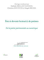 Etre et devenir lecteur(s) de poèmes, De la poésie patrimoniale au numérique