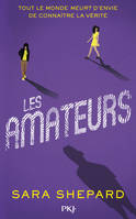 1, Les amateurs - tome 1