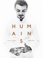 Humains Guillaume Sanchez