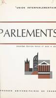 Parlements, Une étude comparative sur la structure et le fonctionnement des institutions représentatives dans cinquante-cinq pays