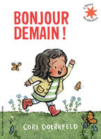 Bonjour demain !