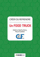 Créer ou reprendre un  Food Truck