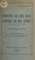 Contes de ma forêt. Countes del miu bosc, Contribution au folklore pyrénéen