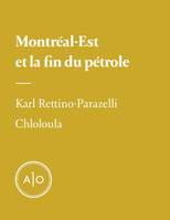 Montréal-Est et la fin du pétrole