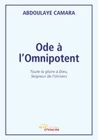 Ode à l'Omnipotent