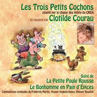 Les trois petits cochons - La petite poule rousse - Le bonhomme en pain d'épices