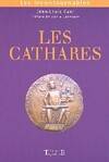 Cathares les incontournables