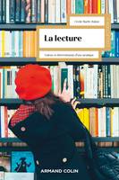 La lecture, Valeur et déterminants d'une pratique