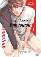 Assis. Bon toutou - Tome 01