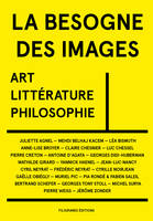 La besogne des images, Art, littérature, philosophie