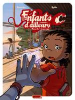 1, LES ENFANTS D'AILLEURS T01 LE PASSAGE