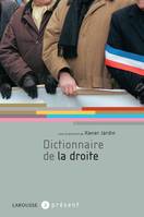 Dictionnaire de la droite + Dictionnaire de la gauche --- coll. à présent