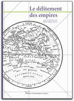 Le délitement des empires