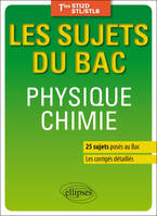 Physique chimie, les sujets du bac, Terminales STI2D, STL, STLB