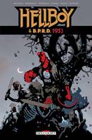 Hellboy & BPRD, 2, Hellboy and BPRD T02, 1953