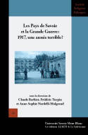 Les Pays de Savoie et la Grande Guerre : 1917, une année terrible ?