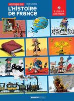 L'Histoire de l'histoire de France - Tome 2