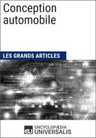 Conception automobile, Les Grands Articles d'Universalis