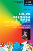 Panorama des exercices littéraires, Résumé  commentaire  dissertation manuel de français du cycle secondaire cours - exercices - corrigés