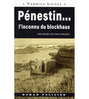 Pénestin L'inconnu du blockhaus