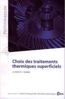 Choix des traitements thermiques superficiels