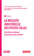 La réussite industrielle des petites villes