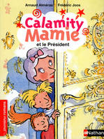 Calamity Mamie et le Président