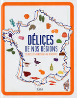 DELICES DE NOS REGIONS