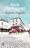 Nation Pigalle, roman