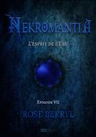 Nekromantia [Saison 1 - Épisode 7], L'esprit de l'Eau