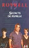 Roswell, 15, Secrets de famille