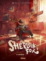 1, Sherlock Fox - Tome 01, Le chasseur