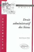 DROIT ADMINISTRATIF DES BIENS