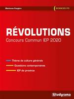 Révolutions : Concours Commun IEP 2020, Thème de culture générale