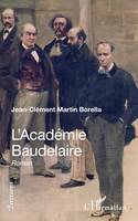 L'académie Baudelaire, Roman